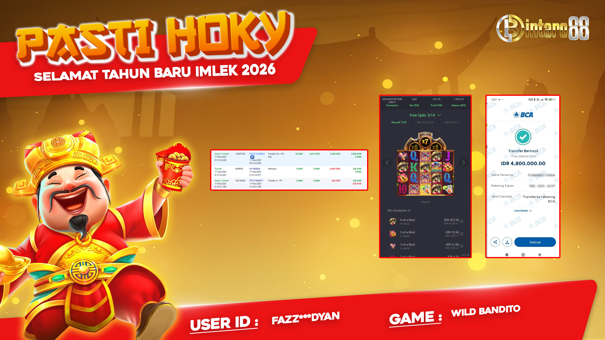 BINTARO88 [17 FEBRUARI 2025] : BUKTI RESMI PEMBAYARAN KEMENANGAN SLOT : WILD BANDITO (PGSOFT) Rp 4.800.000,- LUNAS