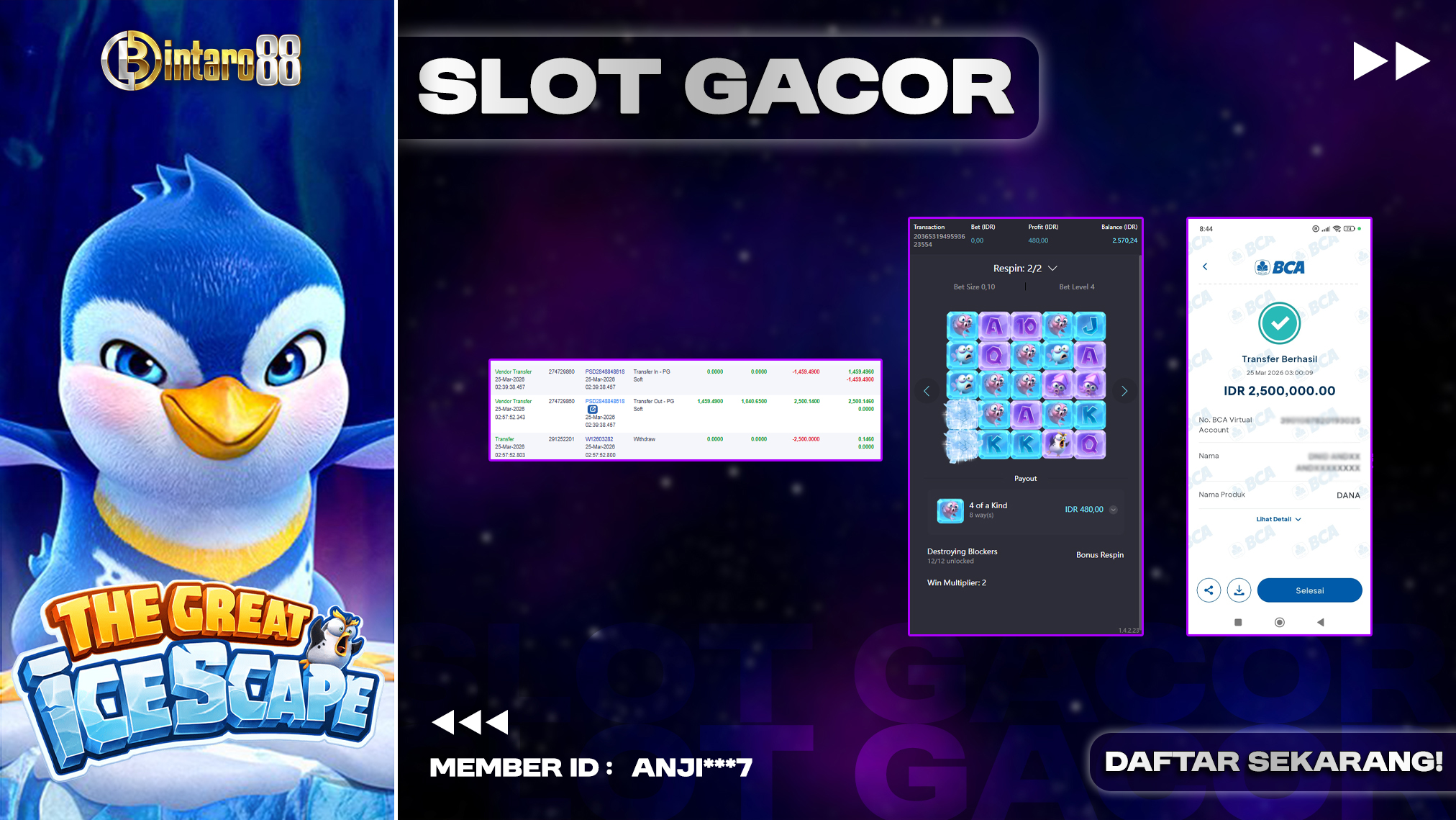 BINTARO88 [25 MARET 2026] : BUKTI RESMI PEMBAYARAN KEMENANGAN SLOT : THE GREAT ICESCAPE (PGSOFT) Rp 2.500.000,- LUNAS