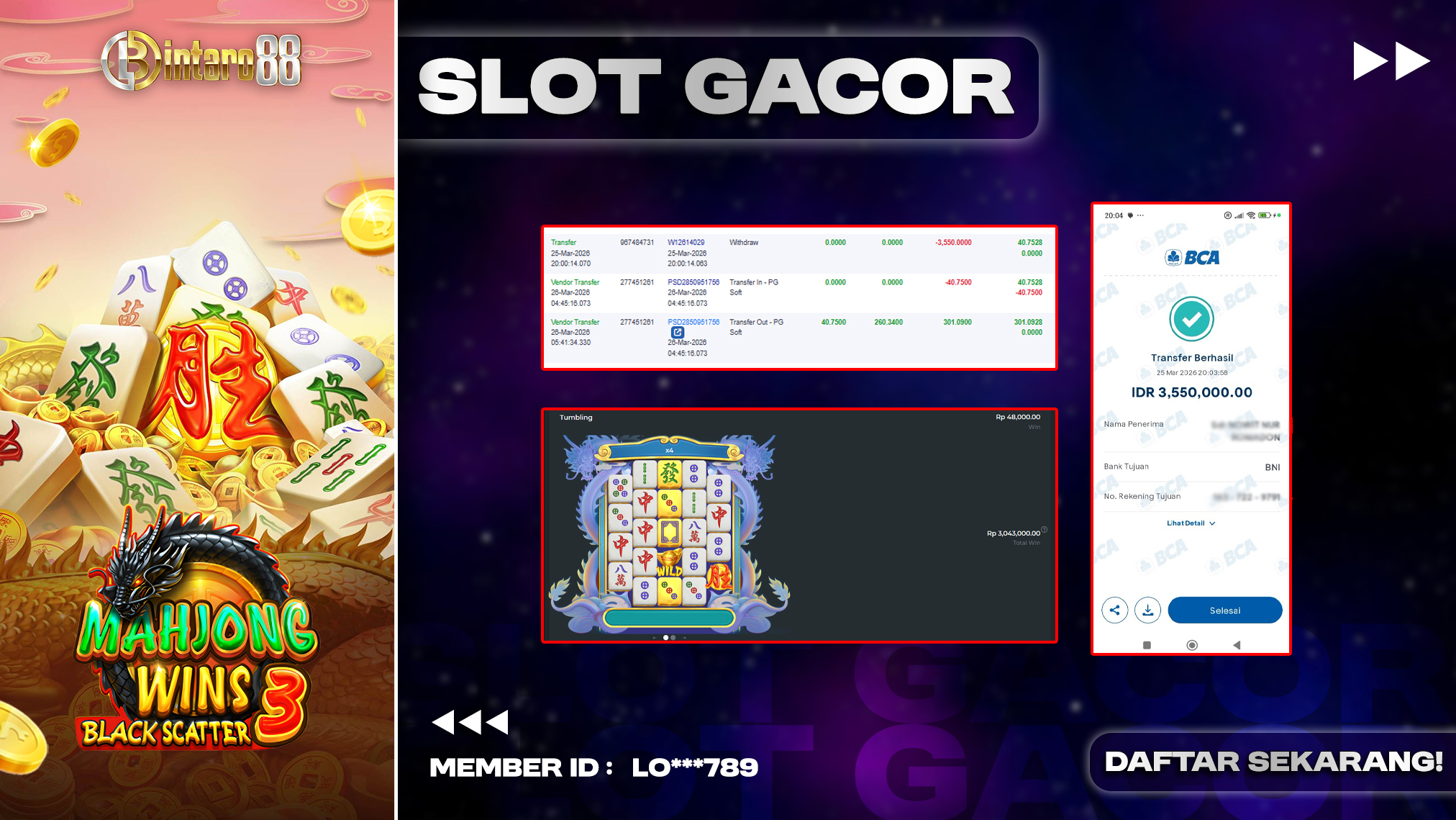 BINTARO88 [26 MARET 2026] : BUKTI RESMI PEMBAYARAN KEMENANGAN SLOT : MAHJONG WINS 3 (PP) Rp 3.550.000,- LUNAS
