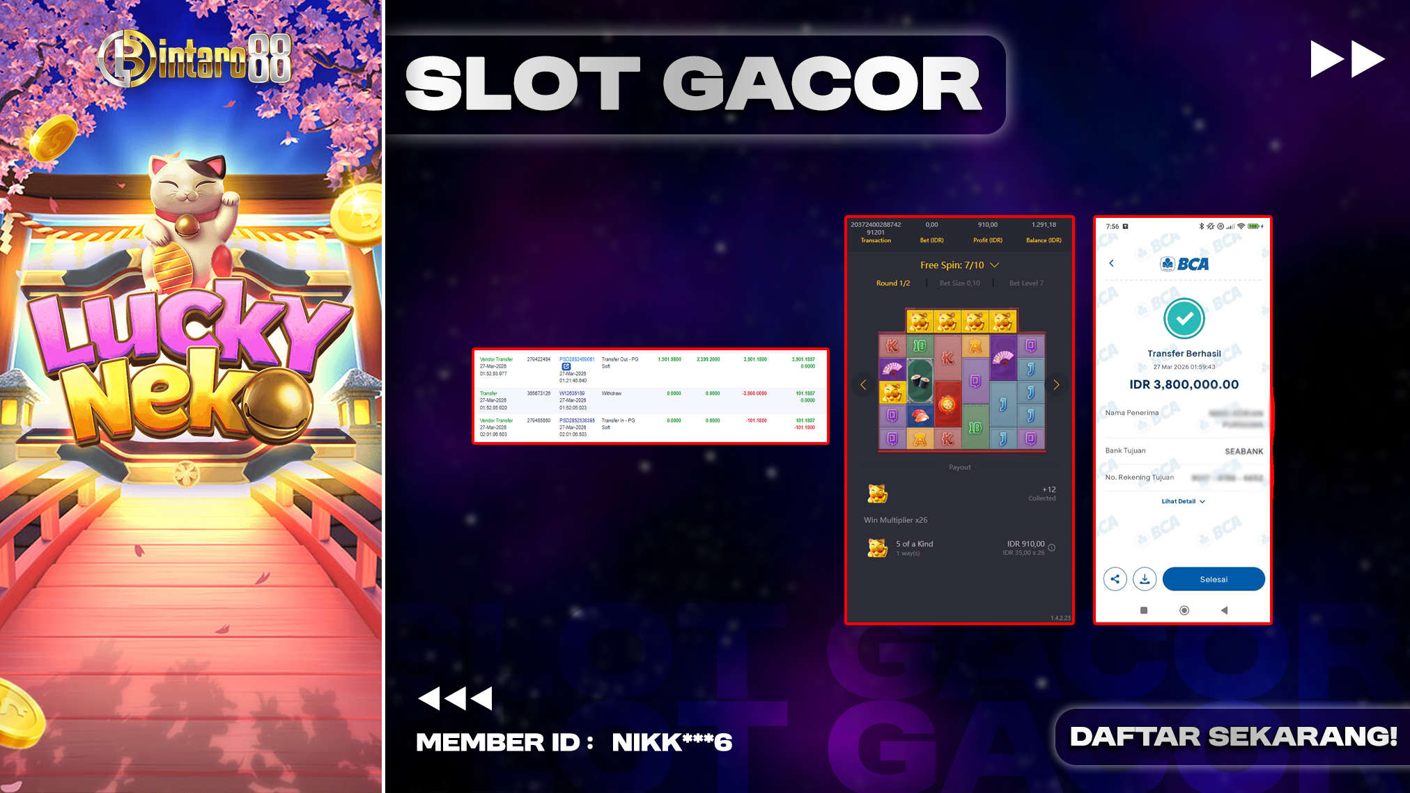 BINTARO88 [27 MARET 2026] : BUKTI RESMI PEMBAYARAN KEMENANGAN SLOT : LUCKY NEKO (PGSOFT) Rp 3.800.000,- LUNAS