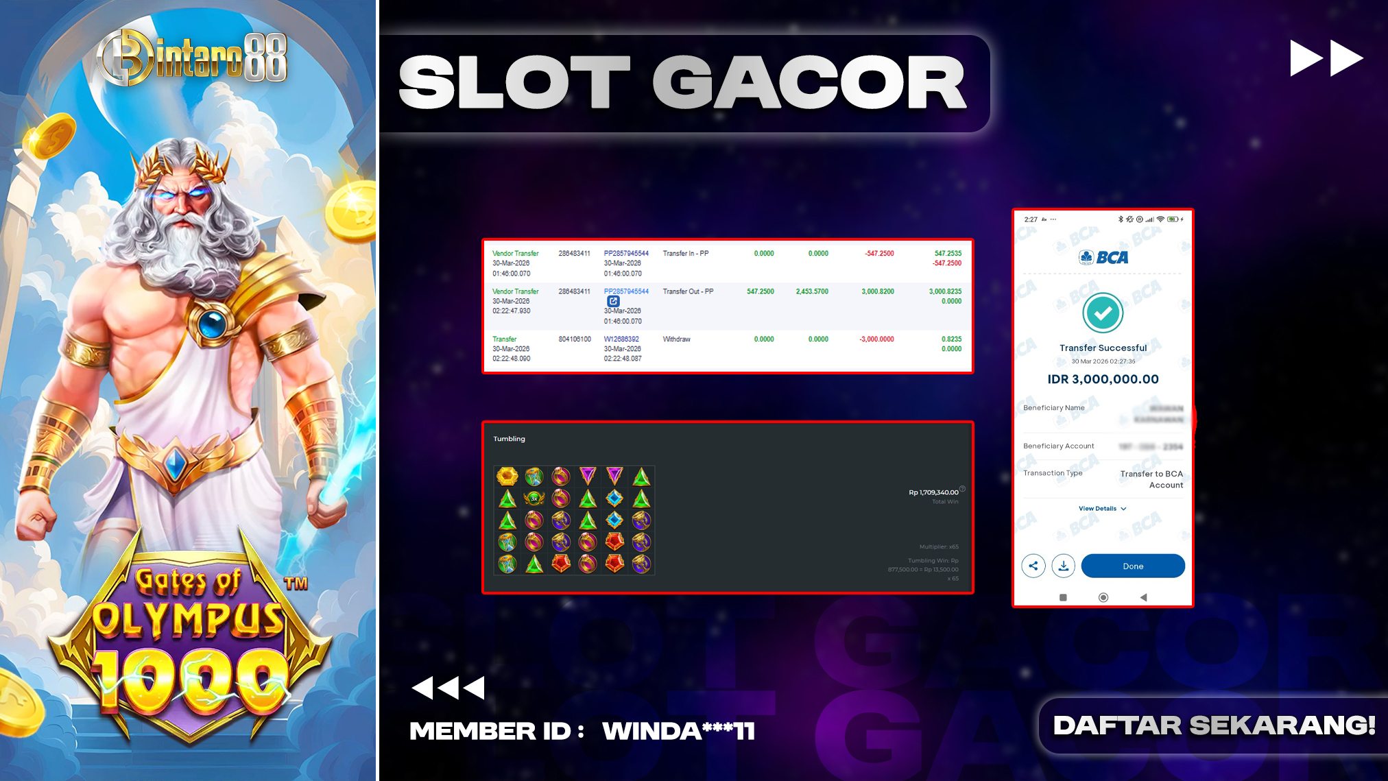 BINTARO88 [30 MARET 2026] : BUKTI RESMI PEMBAYARAN KEMENANGAN SLOT : GATES OF OLYMPUS 1000 (PP) Rp 3.000.000,- LUNAS