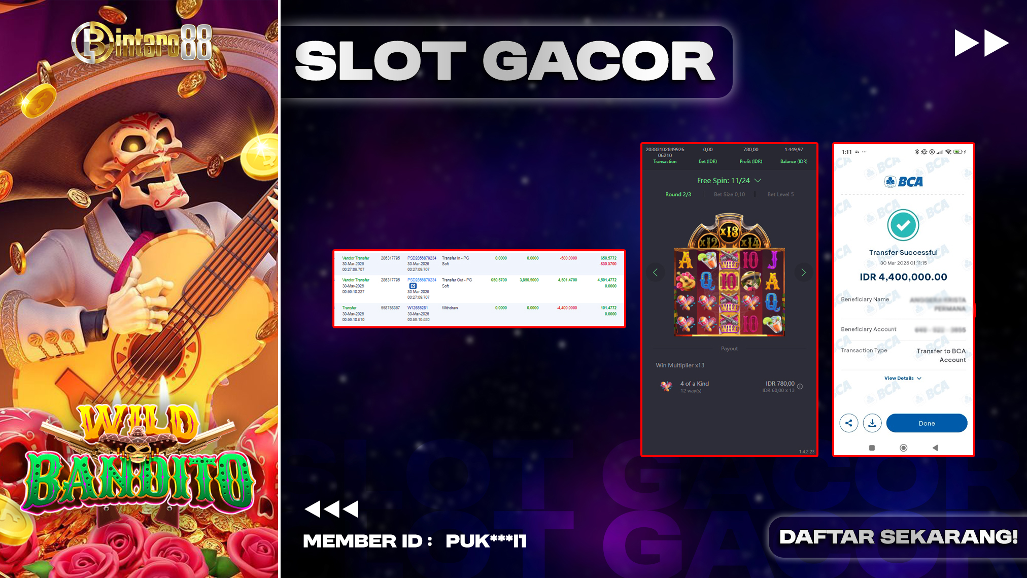 BINTARO88 [30 MARET 2026] : BUKTI RESMI PEMBAYARAN KEMENANGAN SLOT : WILD BANDITO (PGSOFT) Rp 4.400.000,- LUNAS