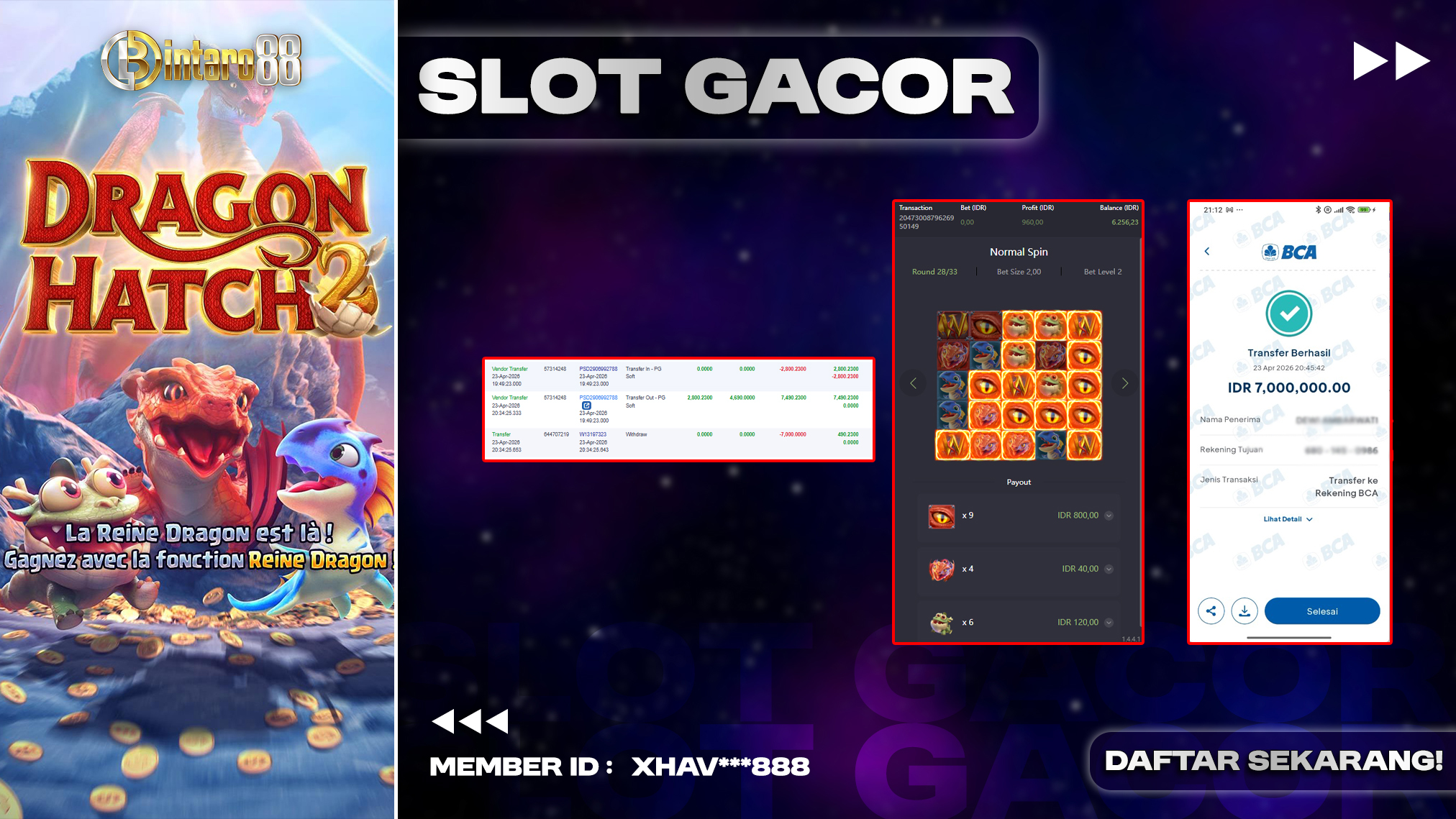 BINTARO88 [24 APRIL 2026] : BUKTI RESMI PEMBAYARAN KEMENANGAN SLOT : DRAGON HATCH 2  (PGSOFT) Rp 7.000.000,- LUNAS